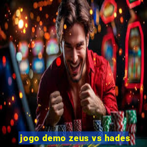 jogo demo zeus vs hades